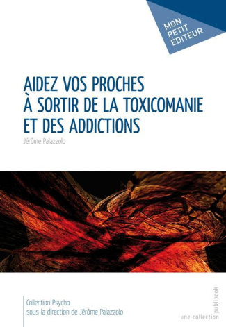 Palazzolo_J_r_me-Aidez_vos_proches_sortir_de_la_toxicomanie_et_des_addictions-9782748386301_0