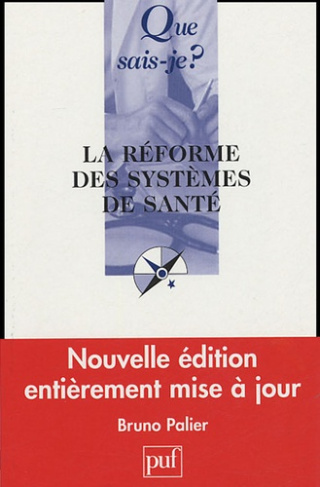 Palier_Bruno-La_r_forme_des_syst_mes_de_sant_._2e_dition-9782130550082_0