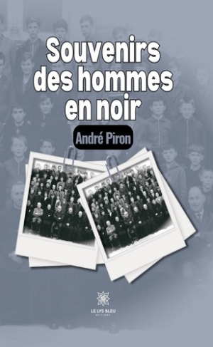 Piron_Andr_-Souvenirs_des_hommes_en_noir-9791042235376_0