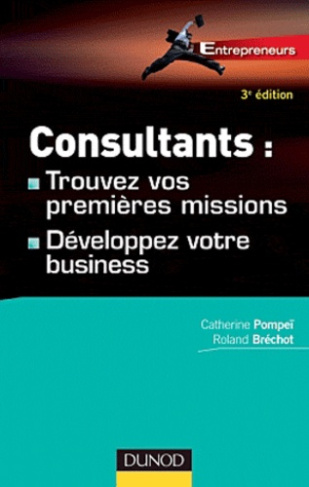 Pompe_Catherine_Br_chot_Roland-Consultants_trouver_vos_premi_res_missions_D_veloppez_votre_business-9782100573820_0