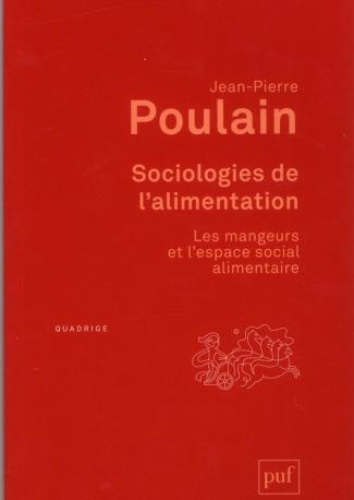 Poulain_Jean-Pierre-Sociologies_de_l_alimentation._Les_mangeurs_et_l_espace_social_alimentaire_3e_dition-9782130619406_0