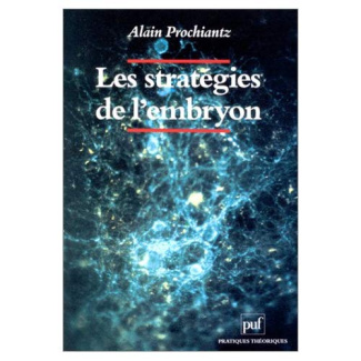 Prochiantz_Alain-Les_Strat_gies_de_l_embryon._Embryons_g_nes_volution-9782130414223_0