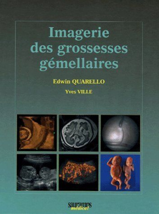 Quarello_Edwin_Ville_Yves-Imagerie_des_grossesses_g_mellaires-9782840234166_0