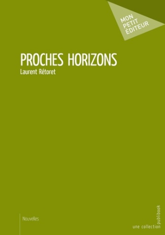 R_toret_Laurent-Proches_horizons-9782342150988_0