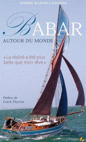 Raffin-Caboisse_Pierre_Peyron_Lo_ck-Babar_autour_du_monde._La_r_alit_a_t_plus_belle_que_mon_r_ve_-9791091739702_0