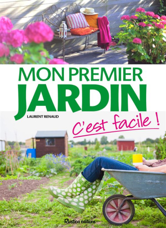 Renault_Laurent_Lopp_Michel-Mon_premier_jardin_c_est_facile_-9782815307819_0