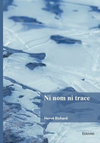 Richard_Herv_-Ni_nom_ni_trace-9782414817078_0