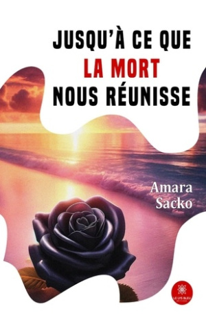 Sacko_Amara-Jusqu_ce_que_la_mort_nous_r_unisse-9791042235178_0