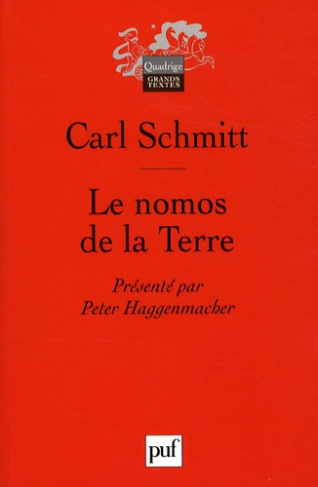 Schmitt_Carl_Deroche-Gurcel_Lilyane_Haggenmach-Le_nomos_de_la_Terre._Dans_le_droit_des_gens_du_Jus_Publicum_Europaeum-9782130567295_0