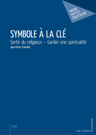 Schouller_Jean-Pierre-Symbole_la_cl_-9782342057560_0