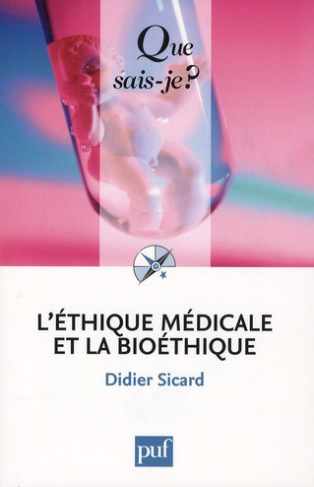 Sicard_Didier-L_thique_m_dicale_et_la_bio_thique-9782130586623_0