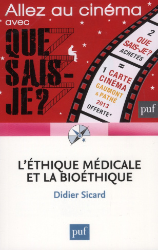 Sicard_Didier-L_thique_m_dicale_et_la_bio_thique-9782130619710_0