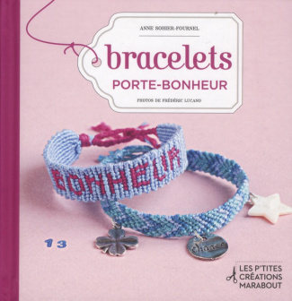 Sohier-Fournel_Anne-Bracelets_porte-bonheur-9782501085267_0