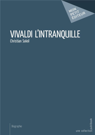 Soleil_Christian-Vivaldi_l_intranquille-9782342150674_0