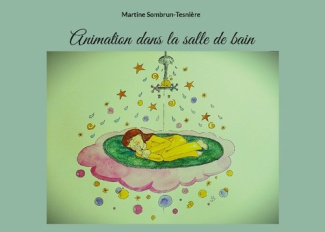 Sombrun-Tesni_re_Martine-Animation_dans_salle_de_bain-9782322570560_0