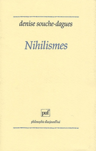 Souche-Dagues_Denise-Nihilismes-9782130477174_0
