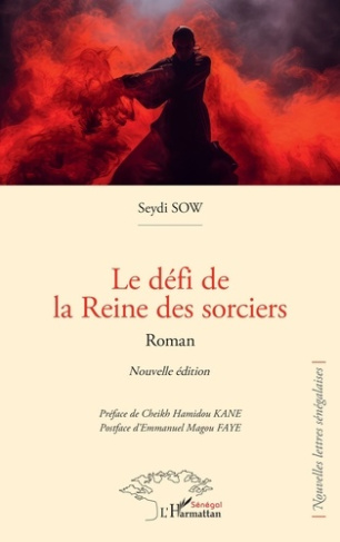 Sow_Seydi_Kane_Cheikh_Hamidou_Faye_Emmanuel_ma-Le_d_fi_de_la_Reine_des_sorciers._Nouvelle_dition-9782336563893_0