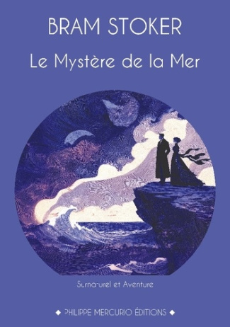 Stoker_Bram-Mystere_de_mer._Un_roman_entre_fantastique_et-9791097258542_0