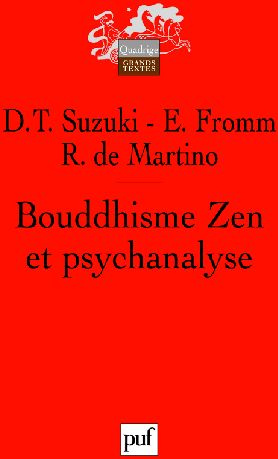 Suzuki_Daisetz_Teitaro_Fromm_Erich_Martino_Ric-Bouddhisme_Zen_et_psychanalyse-9782130575948_0