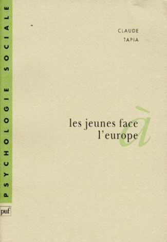Tapia_Claude-LES_JEUNES_FACE_A_L_EUROPE._Repr_sentation_valeurs_id_ologies-9782130485438_0