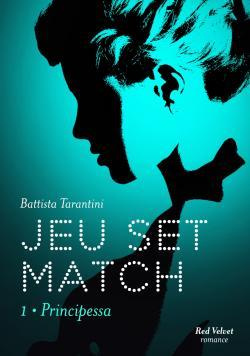 Tarantini_Battista-Jeu_set_match_1_Principessa-9782501114554_0