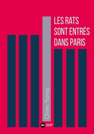 Thomas_Olivier-Les_rats_sont_entr_s_dans_Paris-9782380946062_0