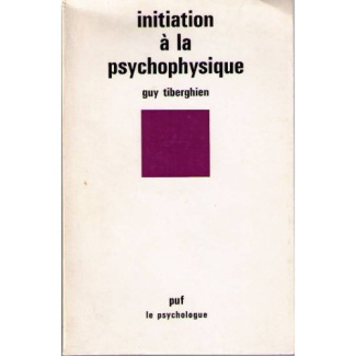 Tiberghien_Guy-Initiation_la_psychophysique-9782130384809_0