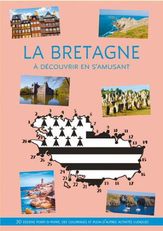 Toromanoff_Pierre-La_Bretagne_d_couvrir_en_s_amusant._Point_point-9782737384844_0