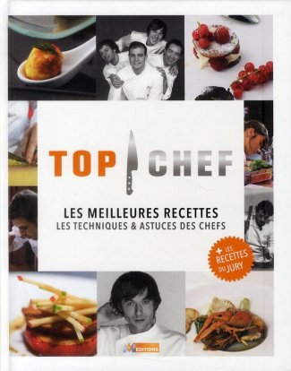 Tosello_Aur_lie_M6_Editions_Hebert_Sabrina_Fa-Top_chef_les_meilleures_recettes_Les_techniques_astuces_des_chefs-9782359850185_0