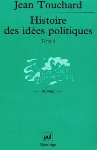 Touchard_Jean_Jeannin_Pierre_Sirinelli_Jean_-Histoire_des_id_es_politiques._Tome_2_Du_XVIIIe_si_cle_nos_jours-9782130519447_0