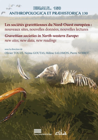 Touz_Olivier_Goutas_Nejma_Salomon_H_l_ne_No-Les_soci_t_s_gravettiennes_du_Nord-Ouest_europ_en_nouveaux_sites_nouvelles_donn_es_nouvelles_lec-9782875622976_0