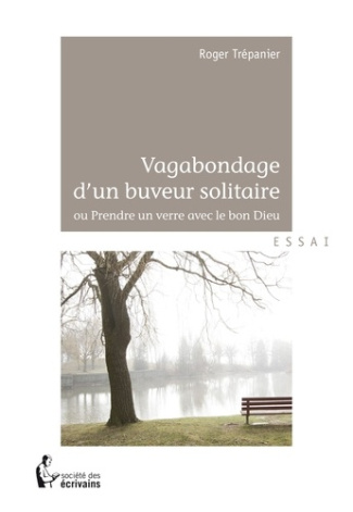 Tr_panier_Roger-Vagabondage_d_un_buveur_solitaire-9782924312131_0
