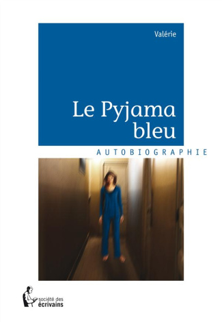 VALERIE-Le_Pyjama_bleu-9782342024067_0