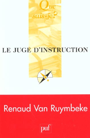 Van_Ruymbeke_Renaud-Le_juge_d_instruction-9782130531548_0
