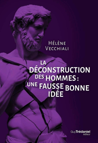 Vecchiali_H_l_ne-La_d_construction_des_hommes_une_fausse_bonne_id_e-9782813235176_0