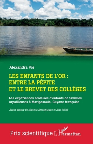 Vi_Alexandra_Armagnague_Ma_tena_Jellab_Aziz-Les_enfants_de_l_or_entre_la_p_pite_et_le_brevet_des_coll_ges._Les_exp_riences_scolaires_d_enfants-9782336518206_0