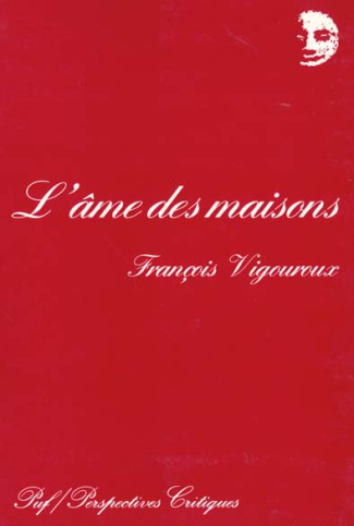 Vigouroux_Fran_ois-L_me_des_maisons._Essai-9782130479604_0