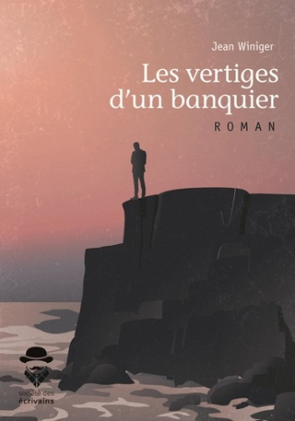 Winiger_Jean-Les_vertiges_d_un_banquier-9782342147179_0