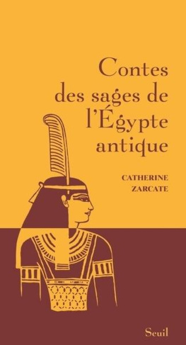 Zarcate_Catherine-Contes_des_sages_de_l_Egypte_antique-9782021591767_0
