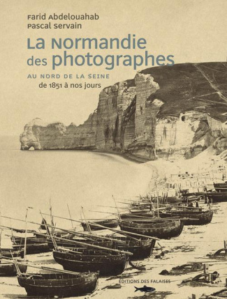 abdelouahab-farid-3b-servain-pascal-la-normandie-des-photographes-au-nord-de-la-seine-1851-2006_0
