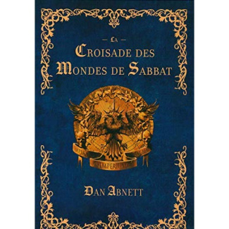 abnett-dan-3b-brouet-gregory-3b-drouet-julien-3b-de-m-la-croisade-des-mondes-de-sabbat_0