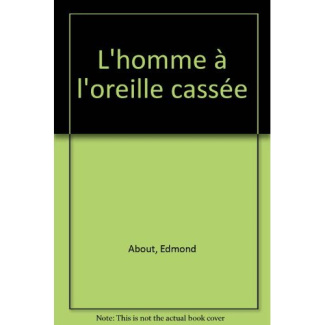 about-edmond-l-homme-a-l-oreille-cassee_0