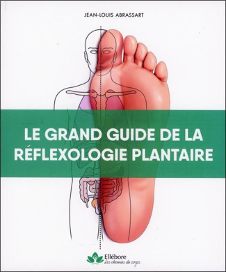 abrassart-jean-louis-le-grand-guide-de-la-reflexologie-plantaire_0