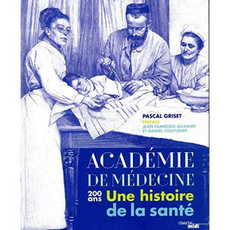 academie-de-medecine-200-ans-une-histoire-de-la-sante_0