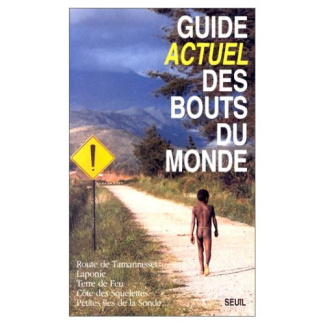 actuel-journal-guide-actuel-des-bouts-du-monde-route-de-tamanrasset-laponie-terre-de-feu-cote-des-squelettes_0