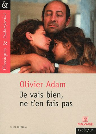 adam-olivier-3b-sendre-haidar-michele-je-vais-bien-ne-t-en-fais-pas_0