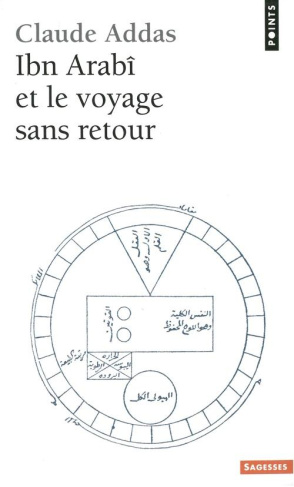 addas-claude-ibn-arabi-et-le-voyage-sans-retour_0