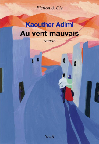 adimi-kaouther-au-vent-mauvais_0