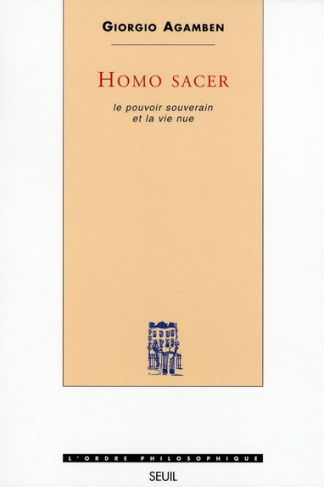 agamben-giorgio-homo-sacer-tome-1-le-pouvoir-souverain-et-la-vie-nue_0
