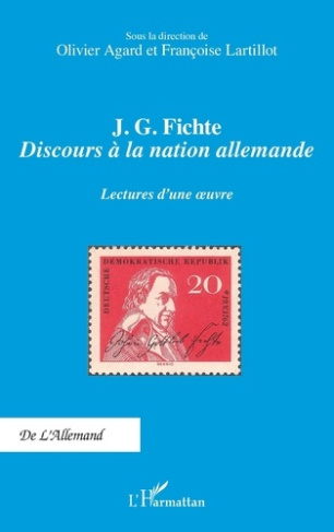 agard-olivier-j-g-fichte-discours-a-la-nation-allemande-lectures-d-une-oeuvre_0